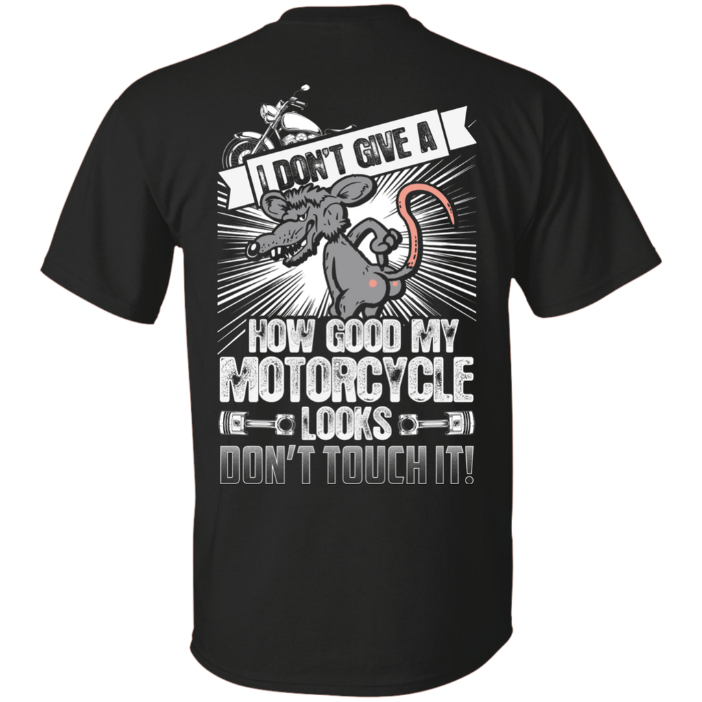 Don't Touch My Motorcycle Shirt