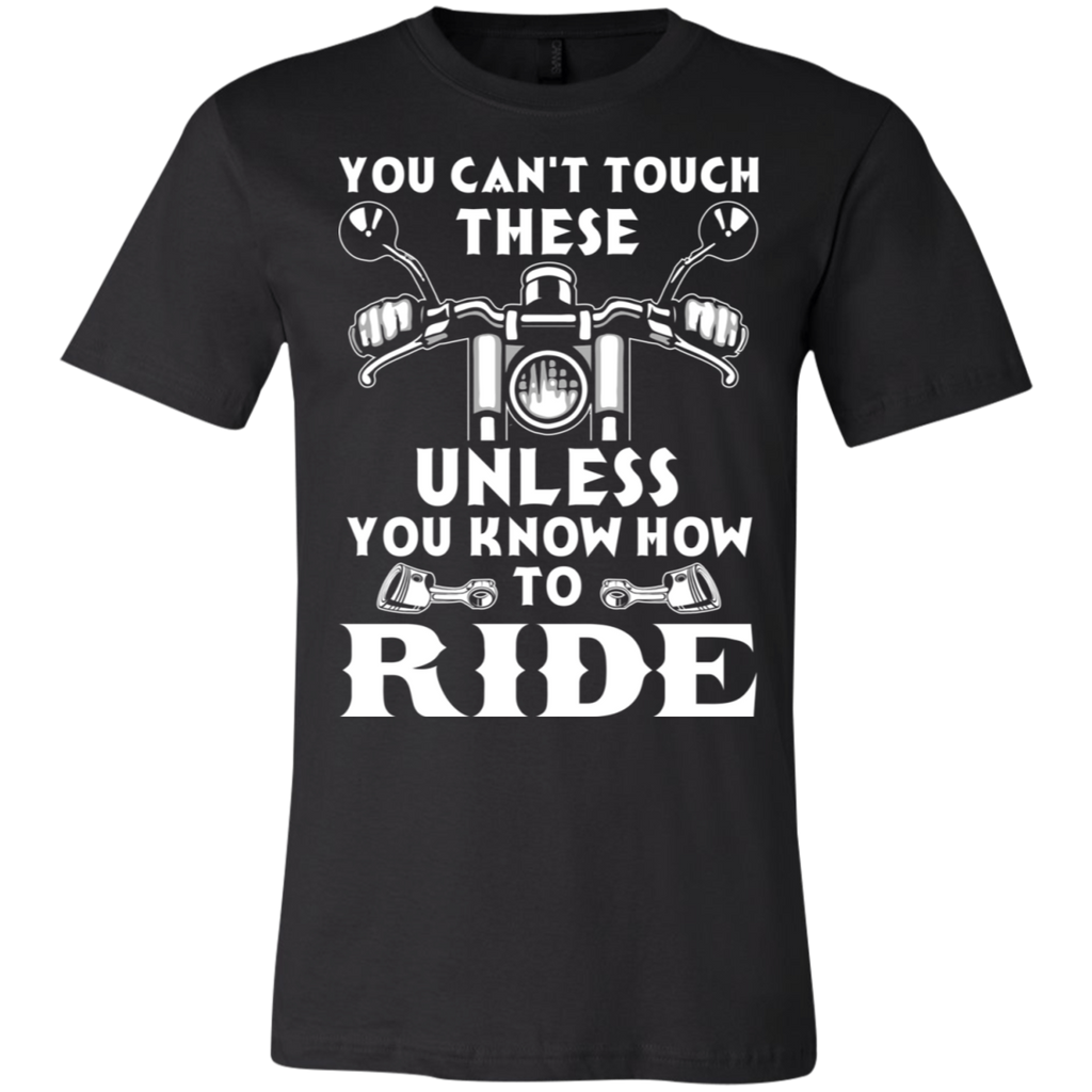 Can't Touch These Bella T-Shirt