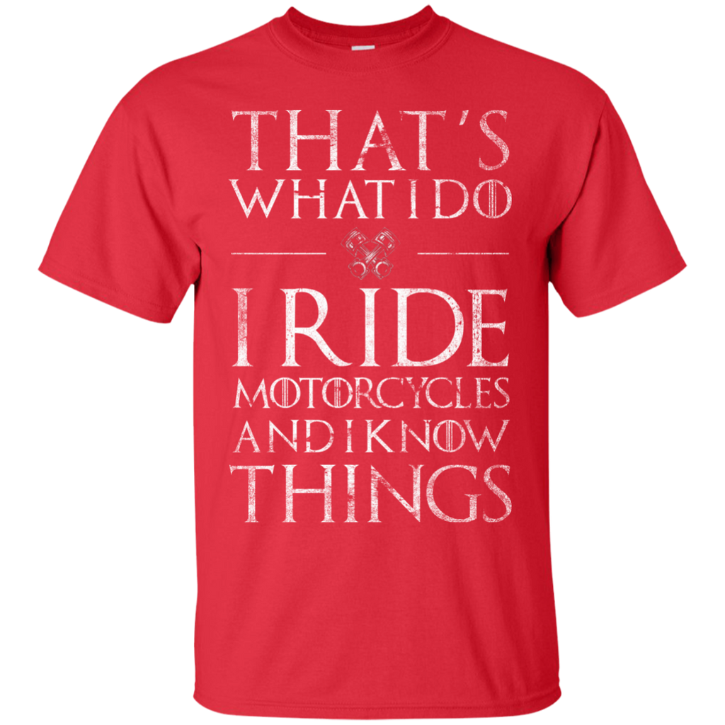 Ride and Know Things T-Shirt