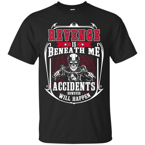 Image of Revenge Is Beneath Me Shirt