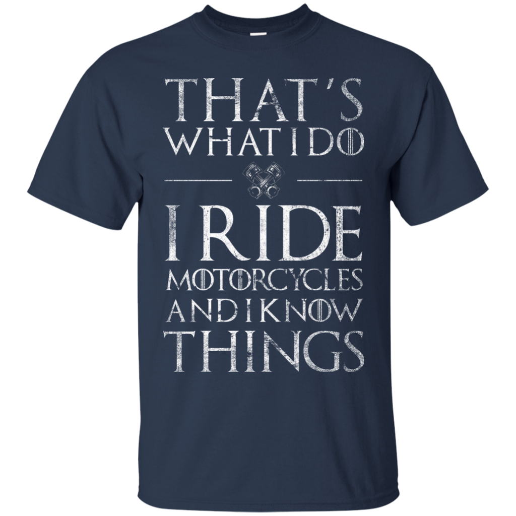 Ride and Know Things T-Shirt