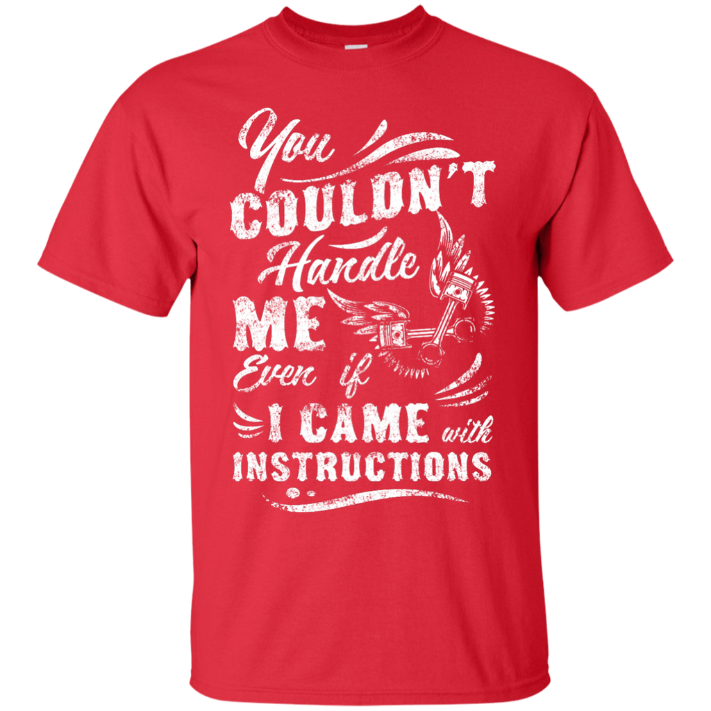 Can't Handle Me T-Shirt