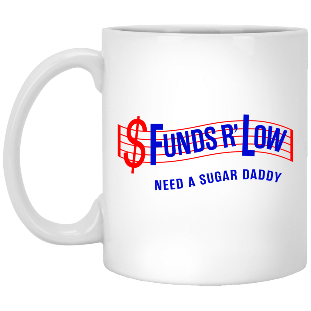 Funds R Low Mug