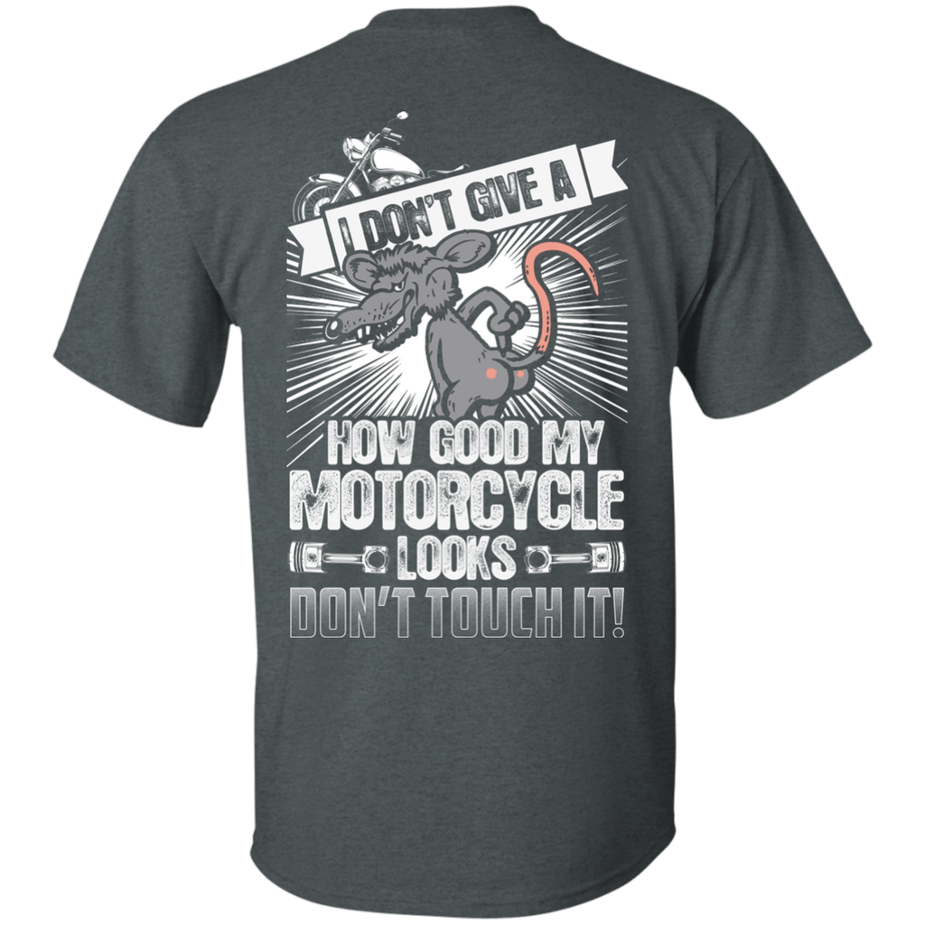 Don't Touch My Motorcycle Shirt