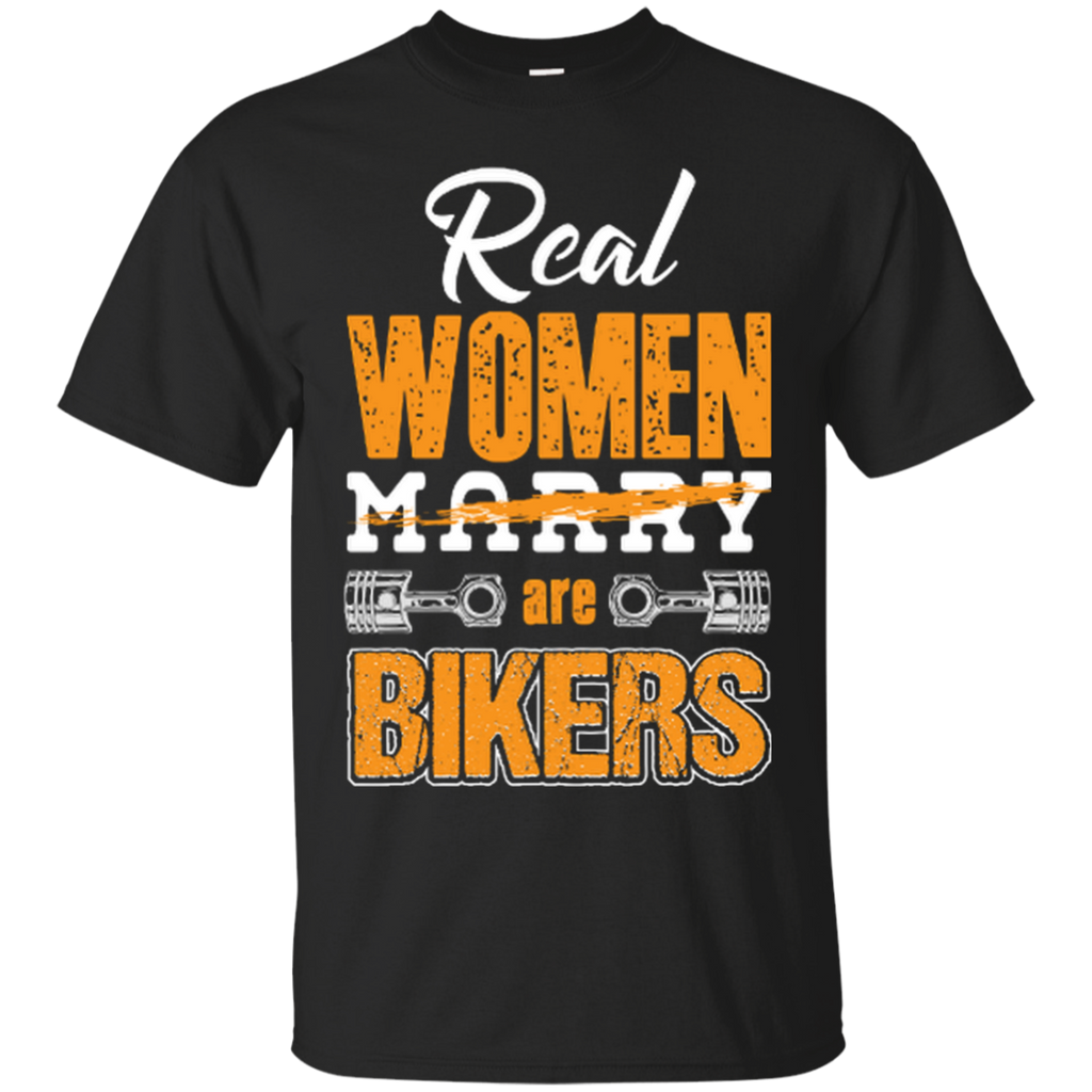 Real Women Are Bikers T-Shirt
