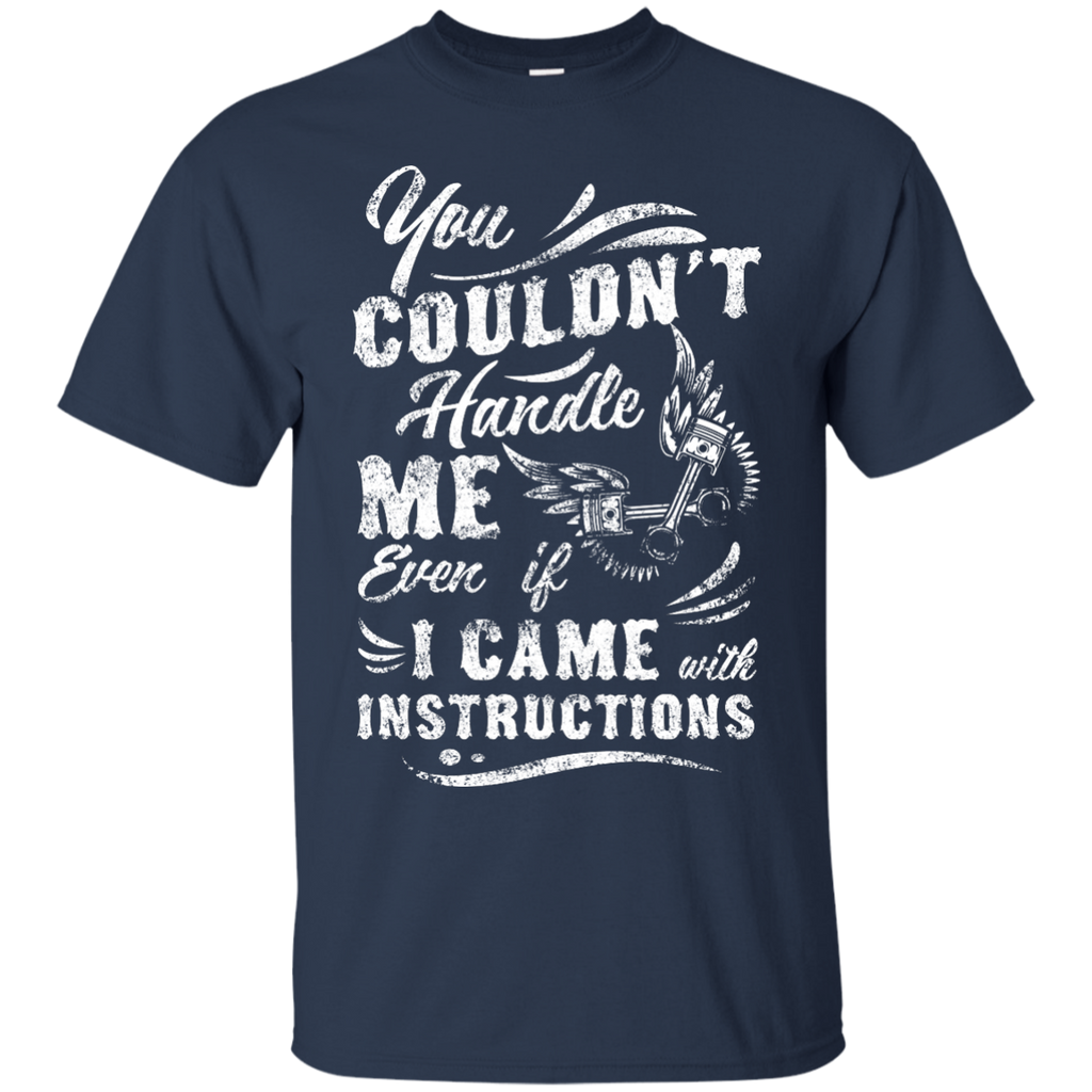 Can't Handle Me T-Shirt