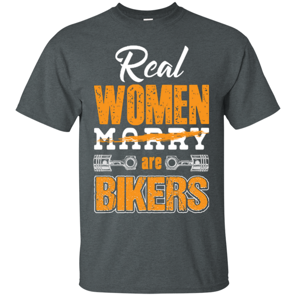 Real Women Are Bikers T-Shirt