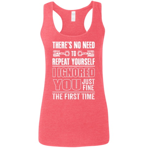 Image of Ladies' Ignored You Fine Softstyle Racerback Tank