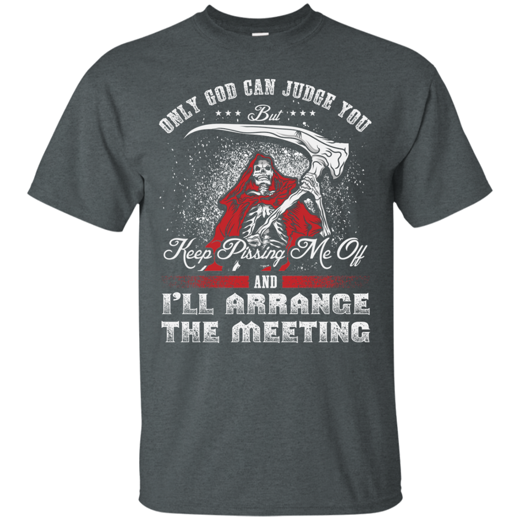 Only GOD Can Judge You T-Shirt