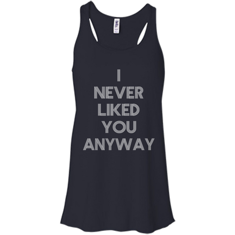 Image of I Never Like You Flowy Racerback Tank