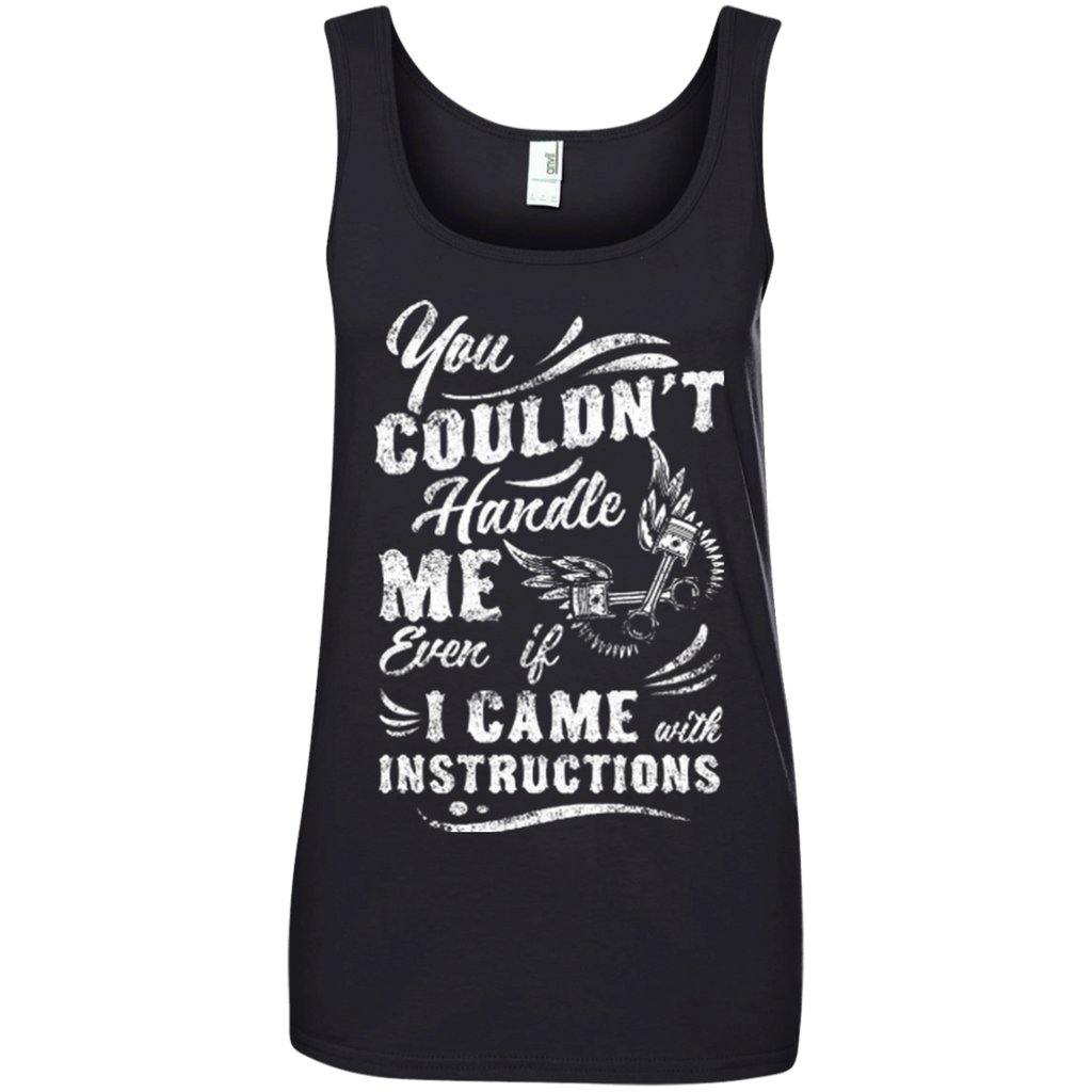 Ladies' Can't Handle Me Tank Top