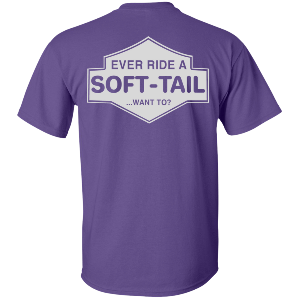 Ever Ride A Soft Tail T-Shirt