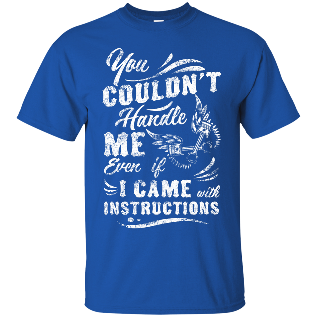 Can't Handle Me T-Shirt