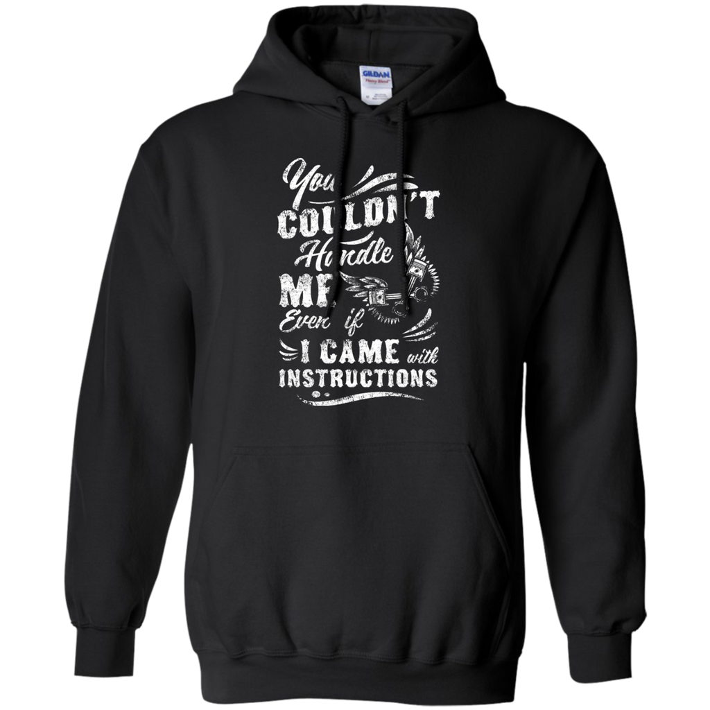 Can't Handle Me Hoodie