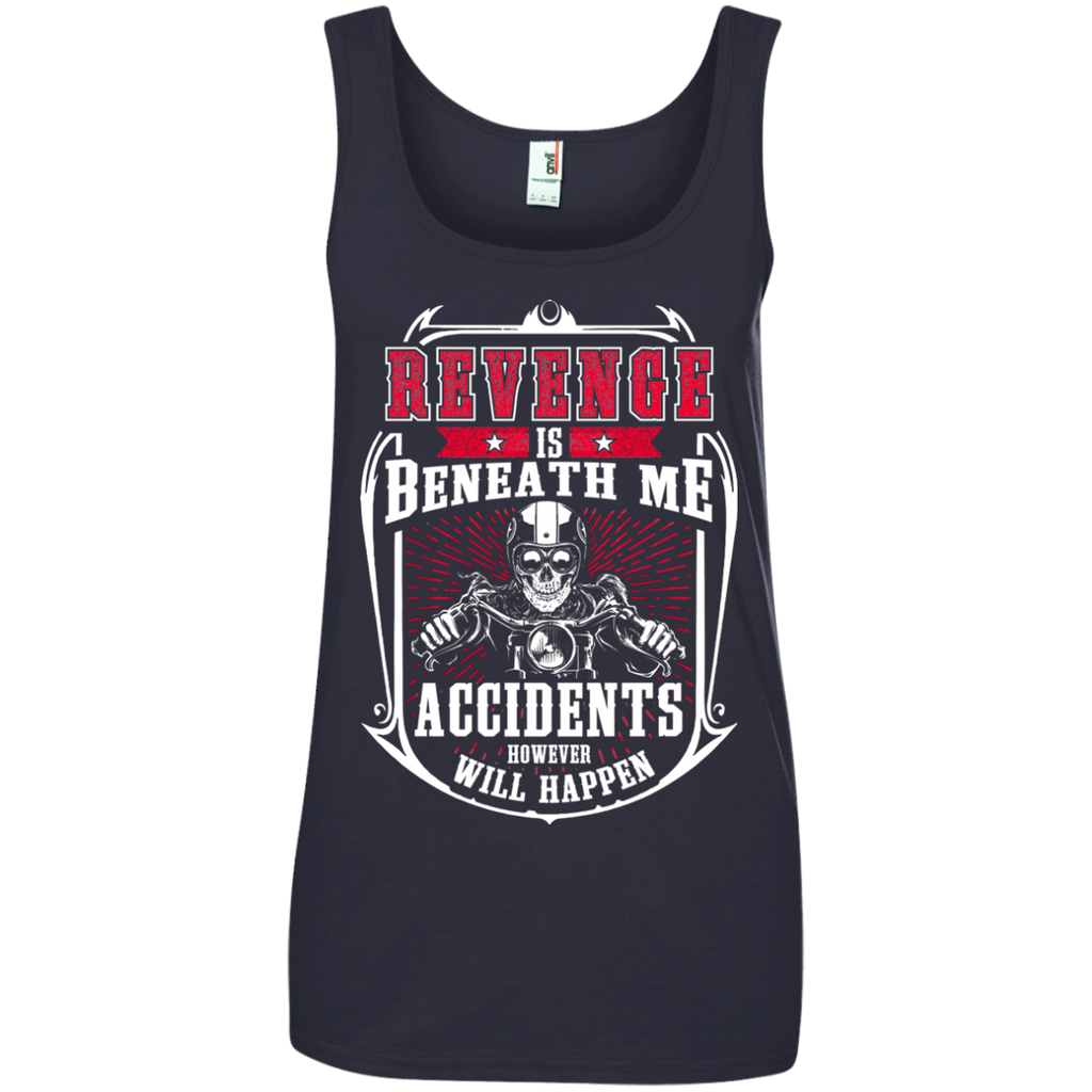 Ladies' Revenge Is Beneath Me Tank