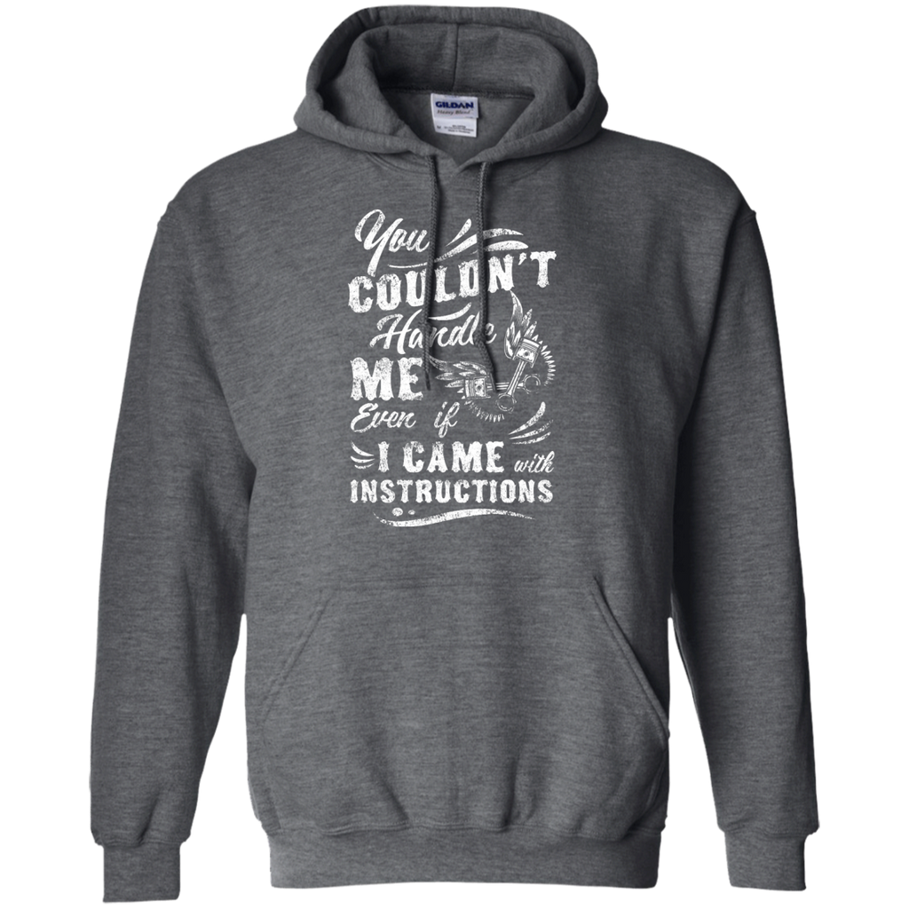 Can't Handle Me Hoodie