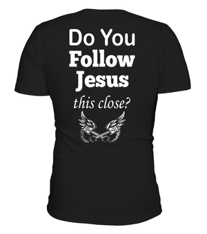 Follow This Close Shirt