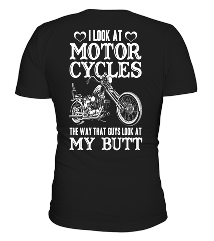Image of I Look At Motorcycles Shirt