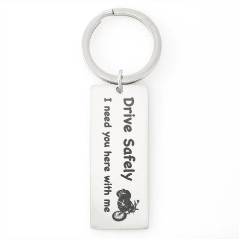 Image of Drive Safely - Keychains