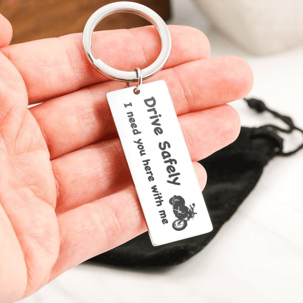 Drive Safely - Keychains