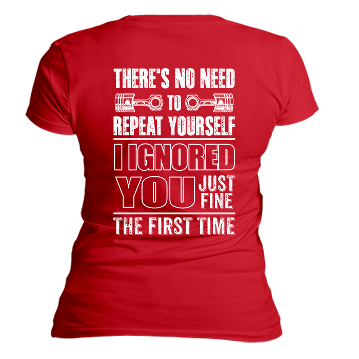 Ignored You Fine T-Shirt