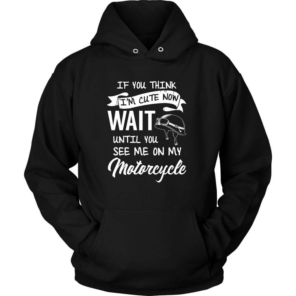 See Me On My Motorcycle Hoodie