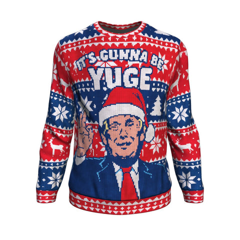 It's Gonna Be Yuge Christmas Sweatshirt