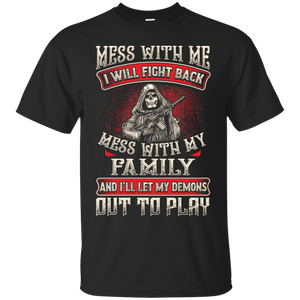 Mess With My Family Shirt