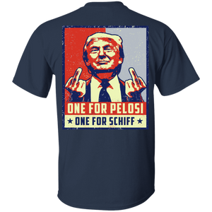 One For Pelosi One For Schiff Shirt