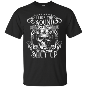 Sound You Make T-Shirt