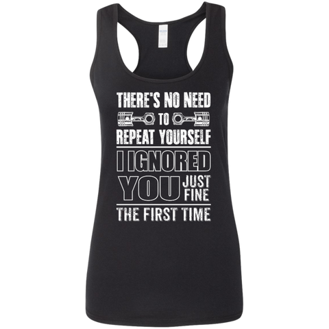 Image of Ladies' Ignored You Fine Softstyle Racerback Tank