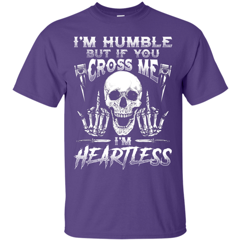 Image of Humble But Heartless T-Shirt