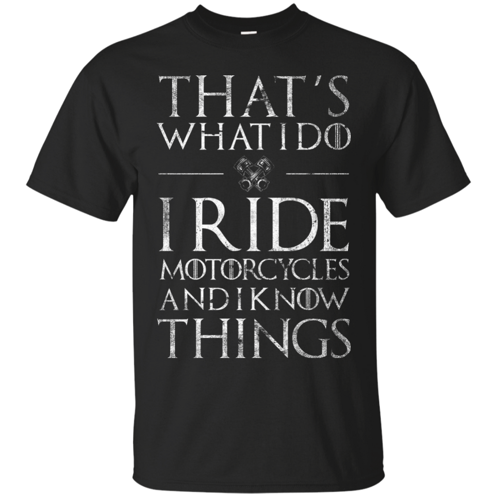 Ride and Know Things T-Shirt