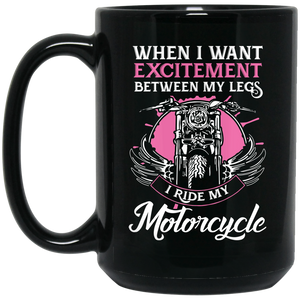 Excitement Between My Legs Mug