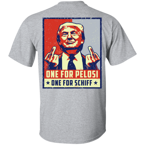Image of One For Pelosi One For Schiff Shirt