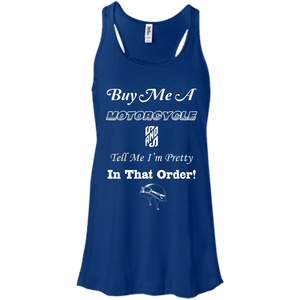 Buy Me A Motorcycle Flowy Racerback Tank