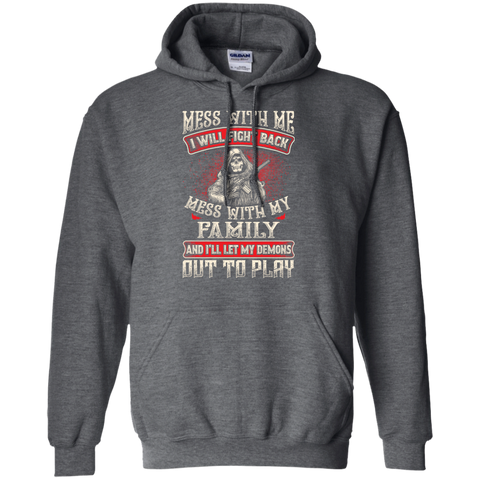 Image of Mess With My Family Hoodie