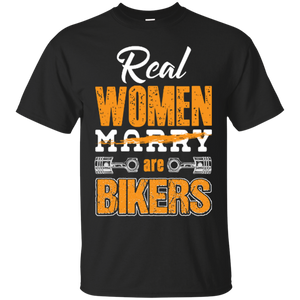 Real Women Are Bikers T-Shirt