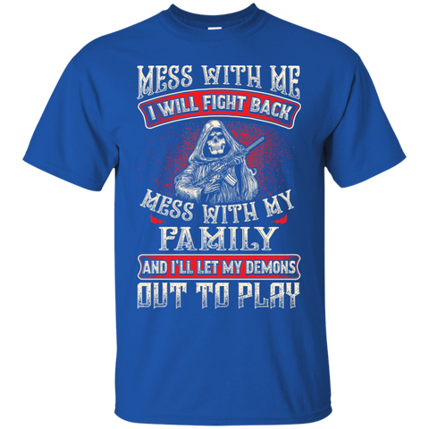 Image of Mess With My Family Shirt