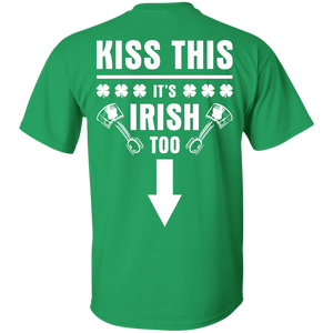 Kiss This It's Irish Shirt