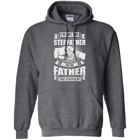 Image of Father That Stepped Up Hoodie