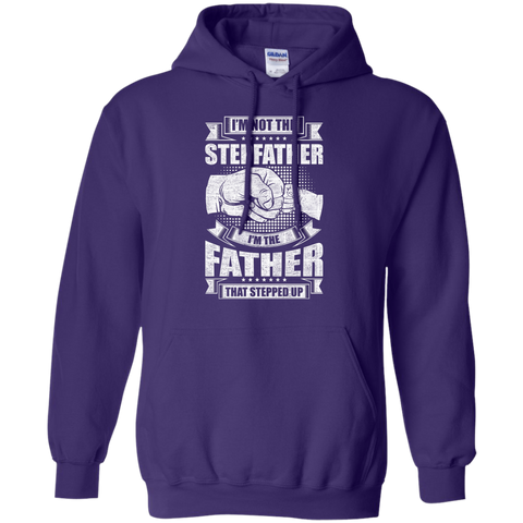 Father That Stepped Up Hoodie