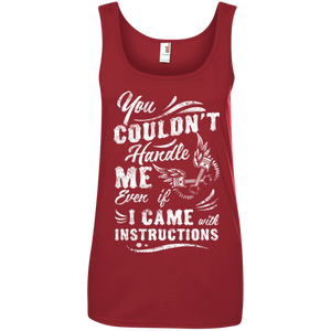 Ladies' Can't Handle Me Tank Top
