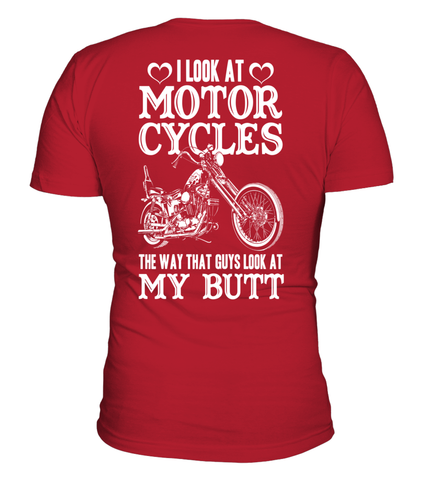 Image of I Look At Motorcycles Shirt