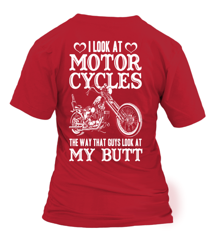 Image of I Look At Motorcycles Shirt