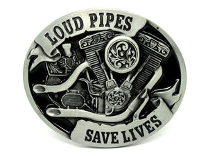 Loud Pipes Save Lives Belt Buckle