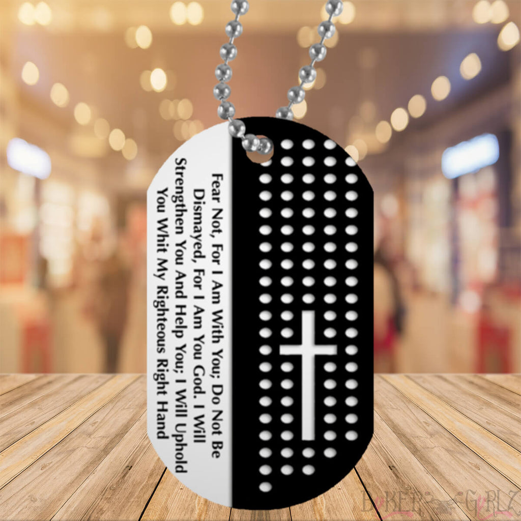 1 Fear Not Dog Tag (One)