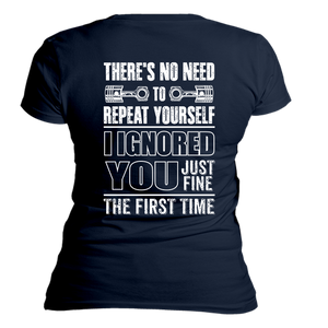 Ignored You Fine T-Shirt