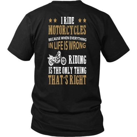 Image of T-shirt - RIDING IS RIGHT